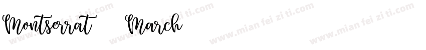 Montserrat 作者March字体转换